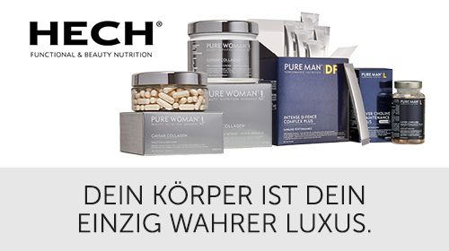HECH® - Dein Körper ist dein einzig wahrer Luxus!