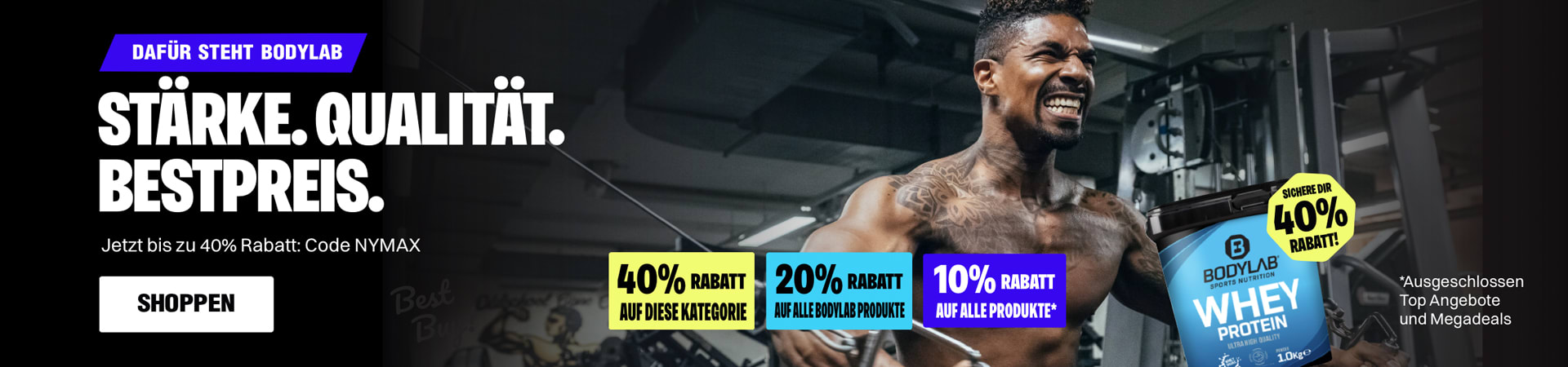 dunkel graues Banner mit Greg beim Training / Gewichtheben und dem Verweis auf 40% auf ausgewählte Produkte + Whey und 20% auf alle restlichen BL Produkte + 10% auf Fremdmarken in bunten Kästchen