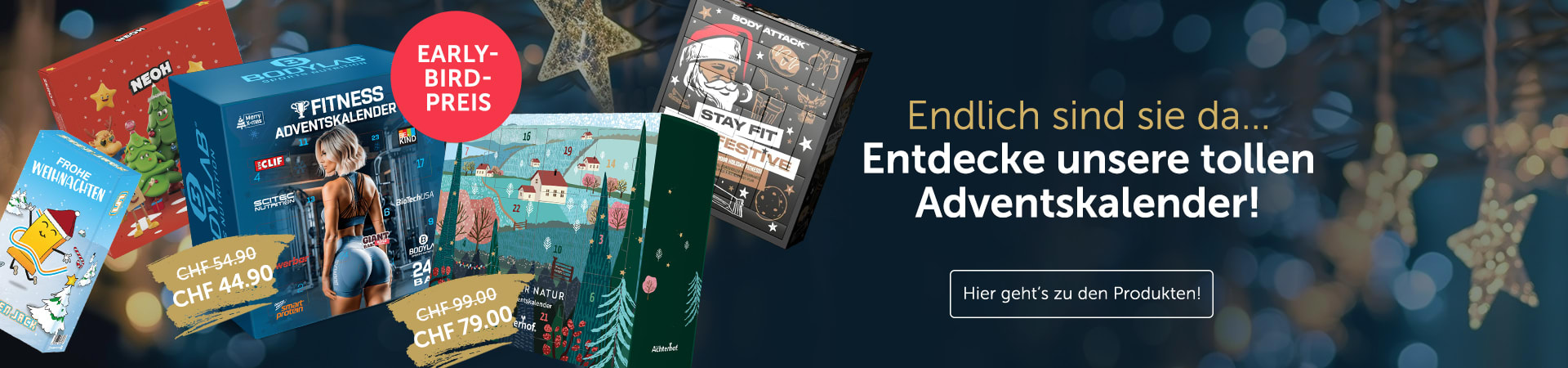 Entdecke unsere Adventskalender und profitiere von Early-Bird-Preisen!