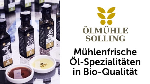 Ölmühle Solling – Die kleine Bio-Manufaktur für hohe kulinarische Ansprüche