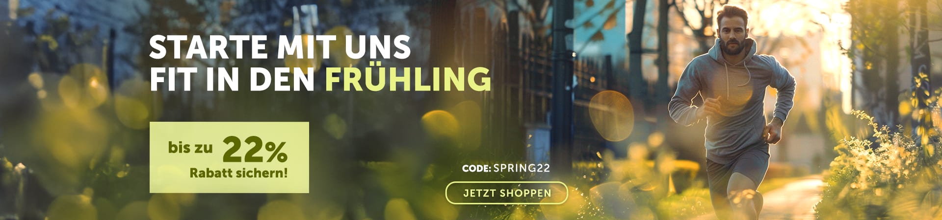 Starte mit und fit in den Frühling und spare bis zu 22%!